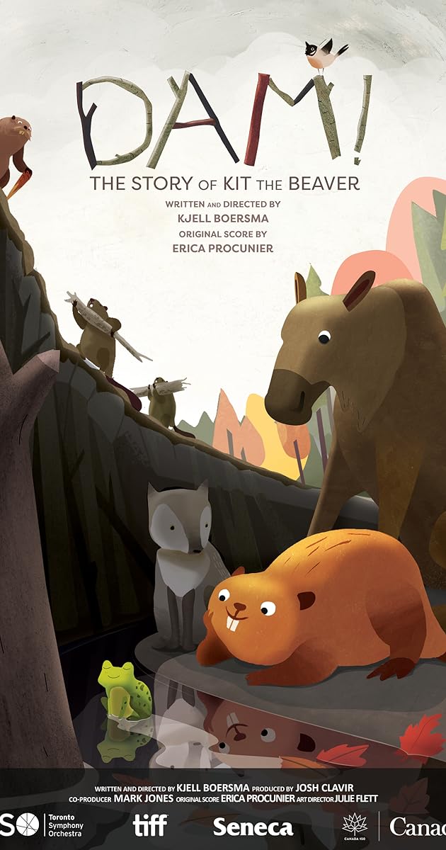 DAM! The Story of Kit the Beaver