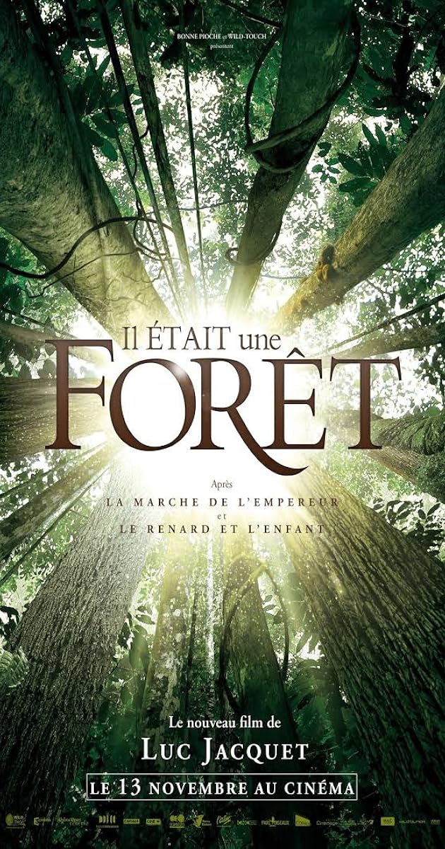 Il était une forêt