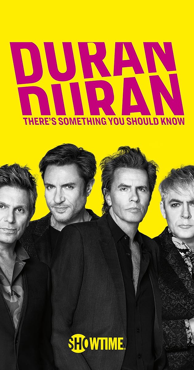 Duran Duran: There's Something You Should Know