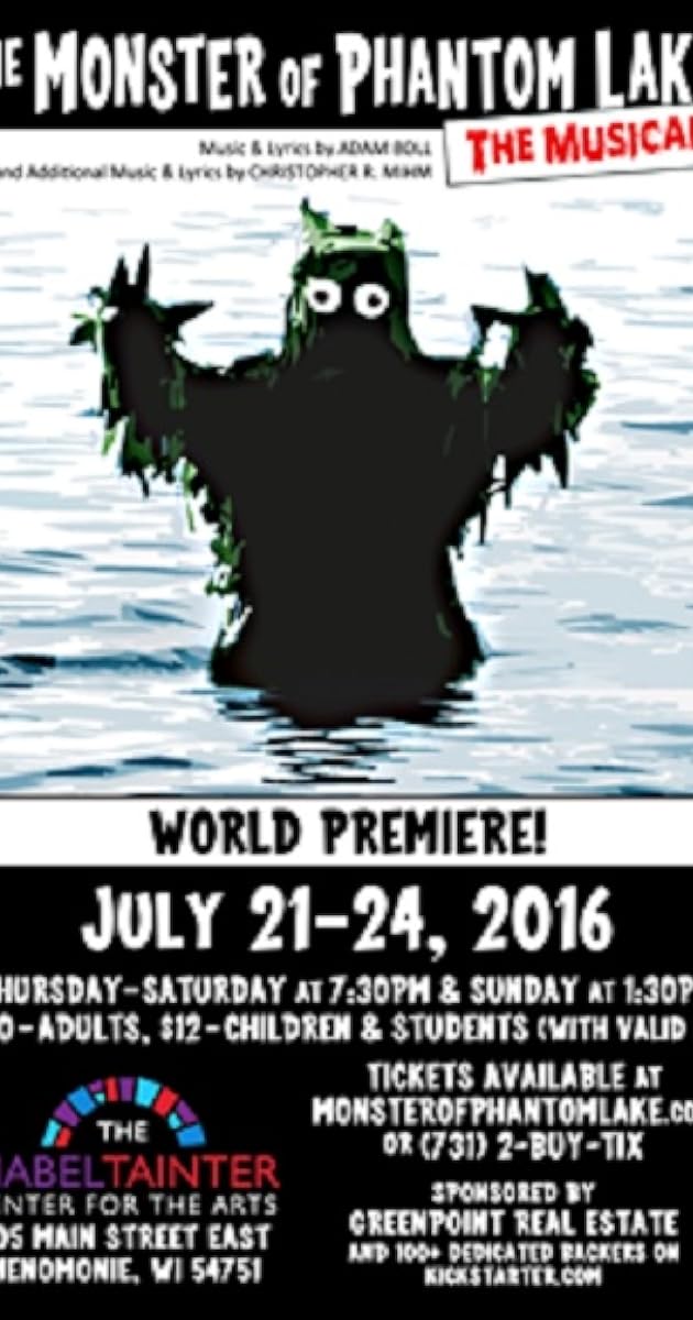 The Monster of Phantom Lake: The Musical!