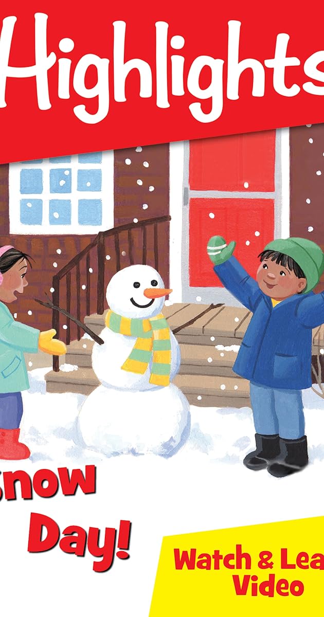 Highlights Watch & Learn!: Snow Day!