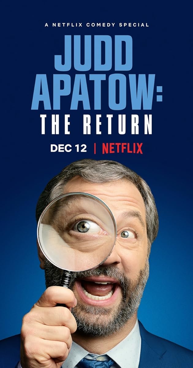 Judd Apatow: The Return