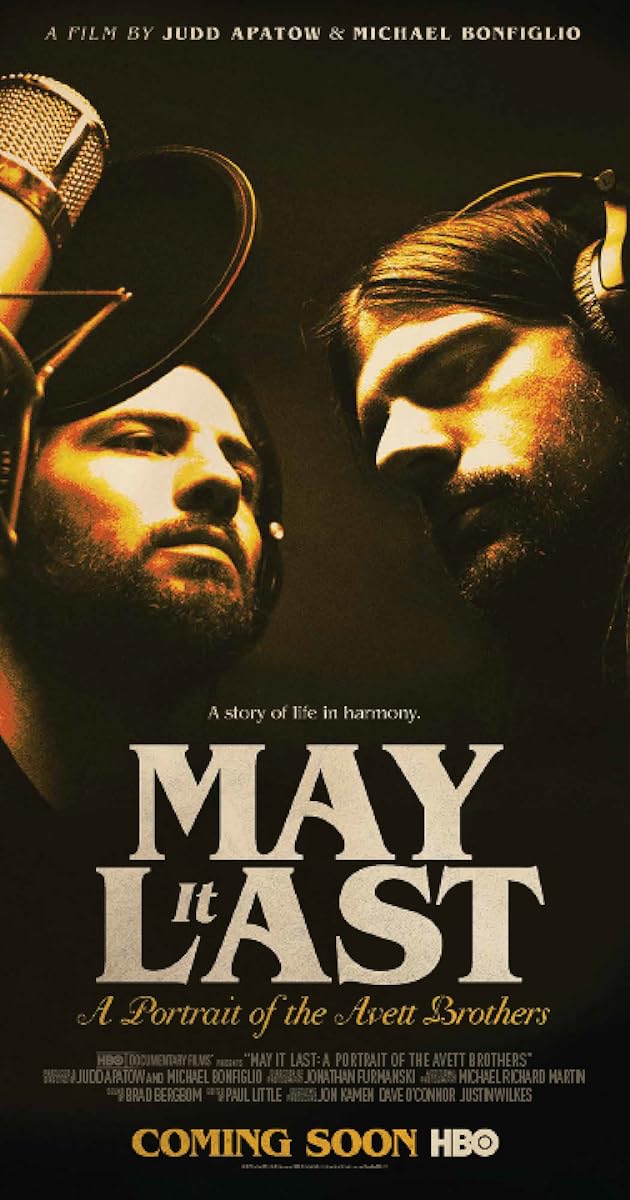 May It Last: A Portrait of the Avett Brothers