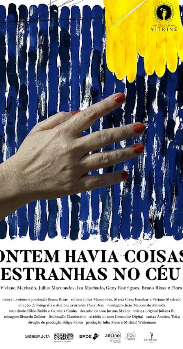 Ontem Havia Coisas Estranhas no Céu