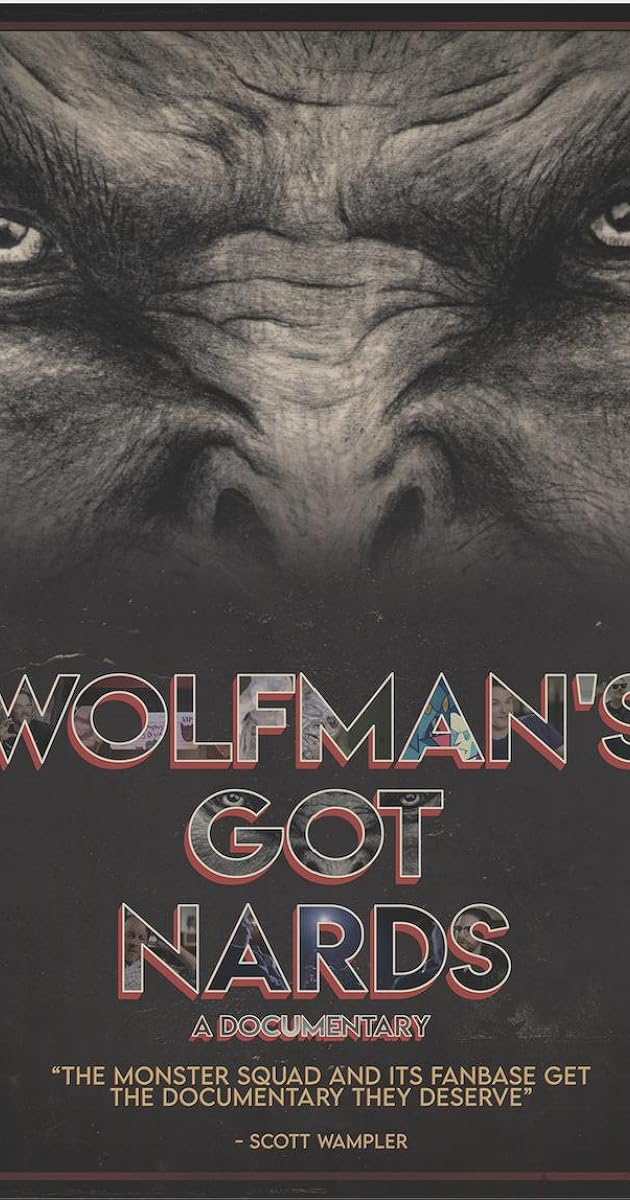 Wolfman's Got Nards