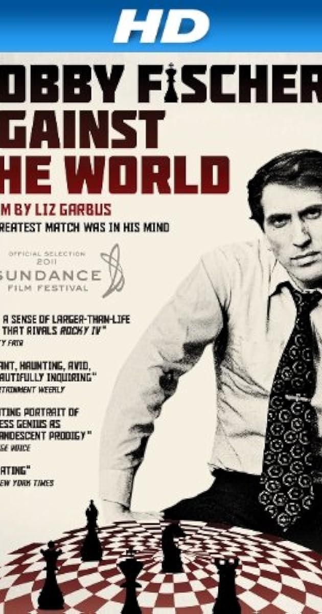 Bobby Fischer Against the World