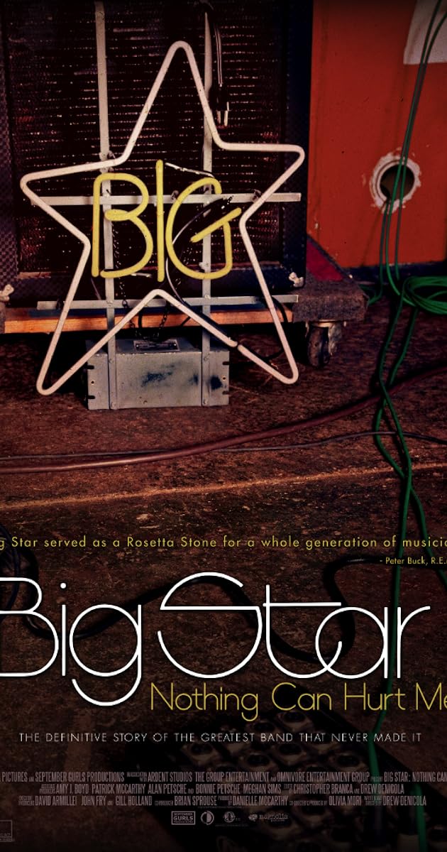 Big Star: Nothing Can Hurt Me