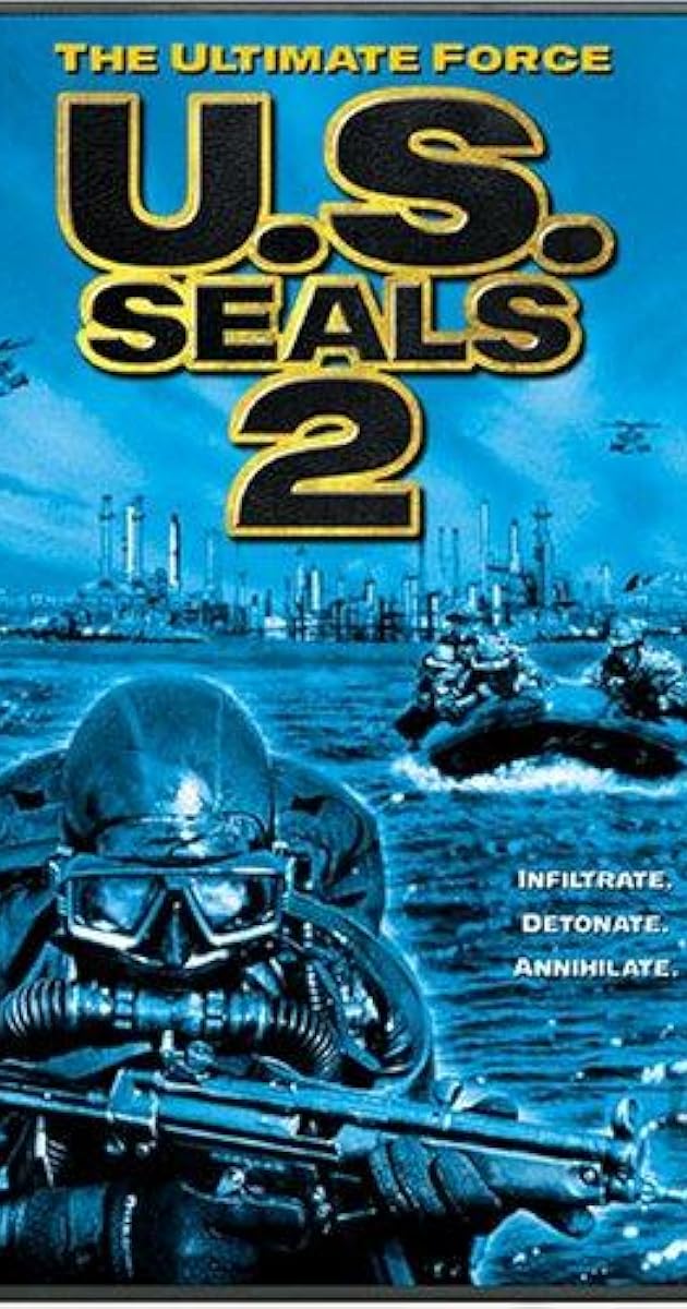 U.S. Seals II: The Ultimate Force
