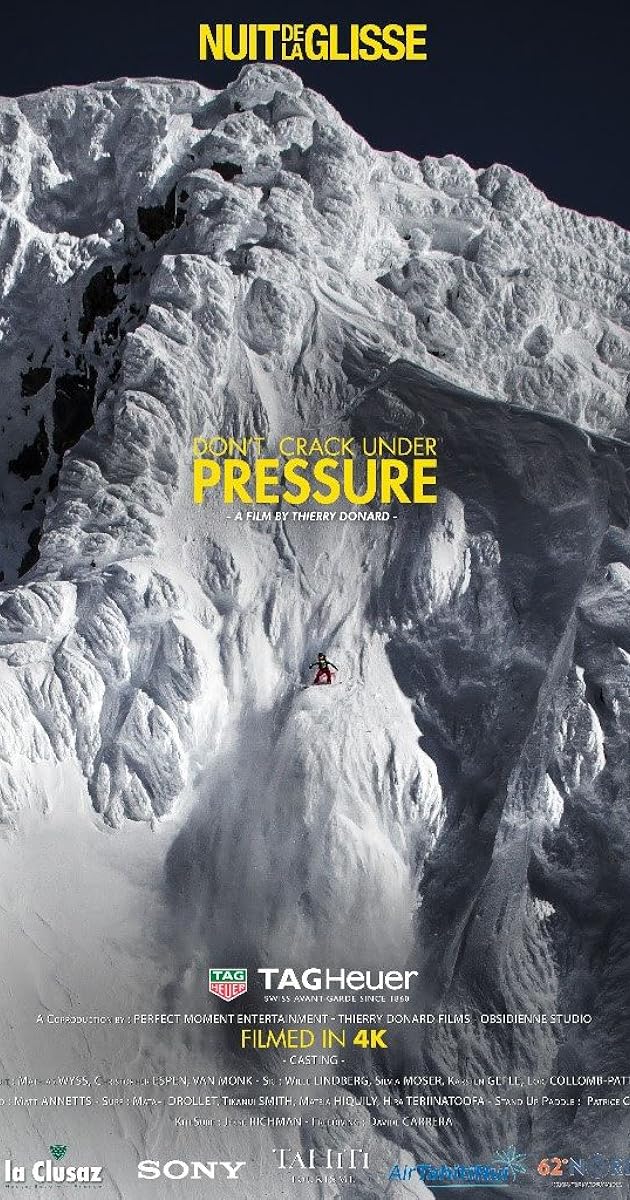 La nuit de la glisse : Don't Crack Under Pressure