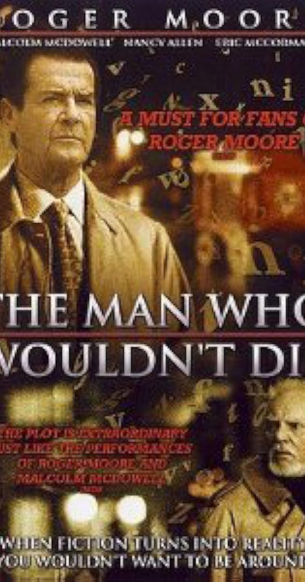 The Man Who Wouldn't Die
