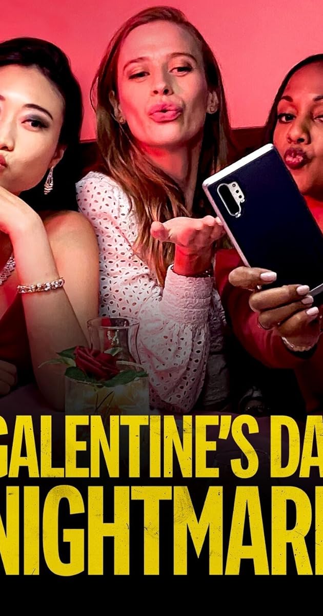 Galentine's Day Nightmare