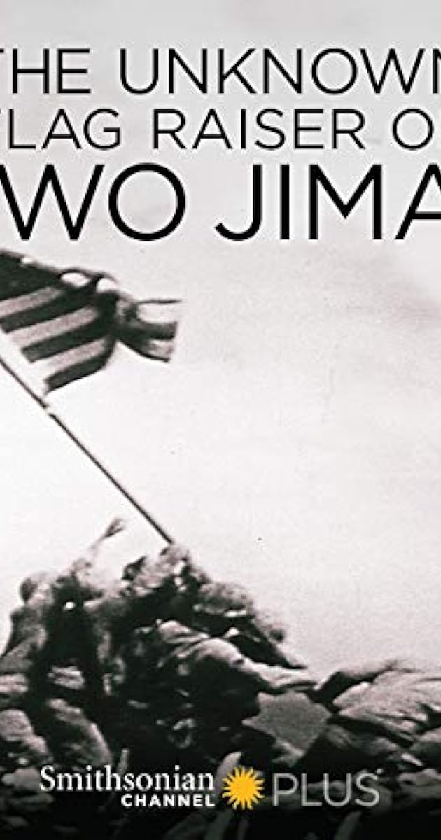 The Unknown Flag Raiser of Iwo Jima