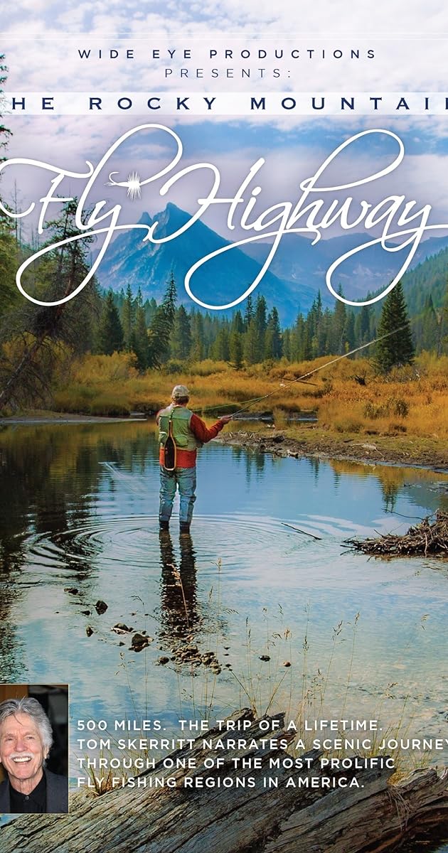 The Rocky Mountain Fly Highway