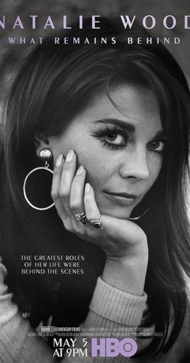 Natalie Wood: What Remains Behind