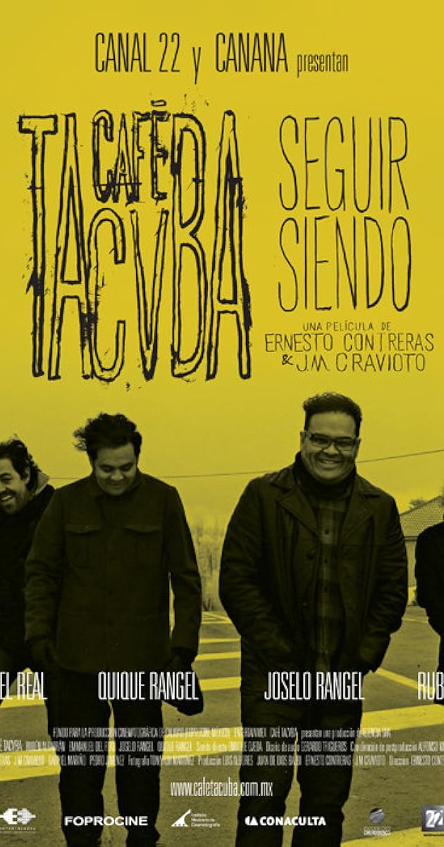 Seguir Siendo: Café Tacvba