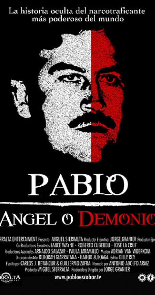 Pablo Escobar, ángel o demonio