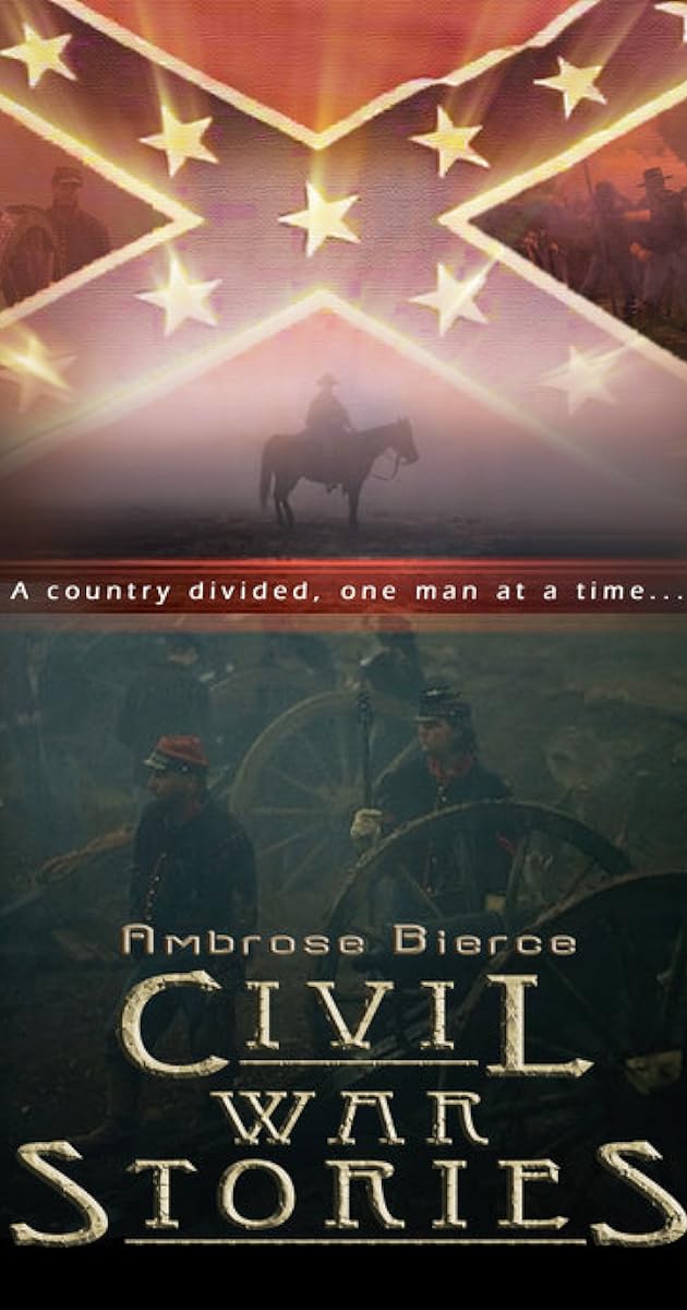 Ambrose Bierce: Civil War Stories