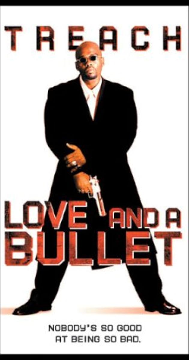 Love and a Bullet