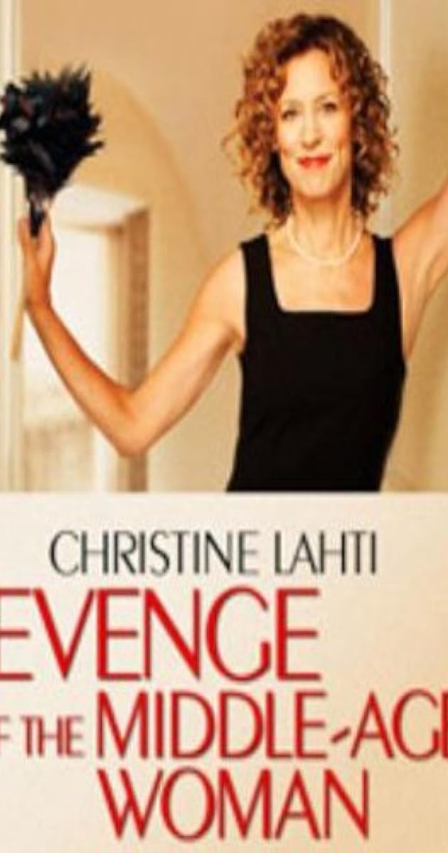 Revenge of the Middle-Aged Woman