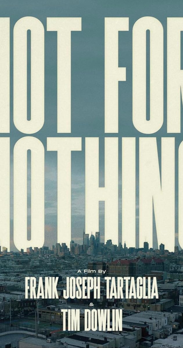 Not for Nothing