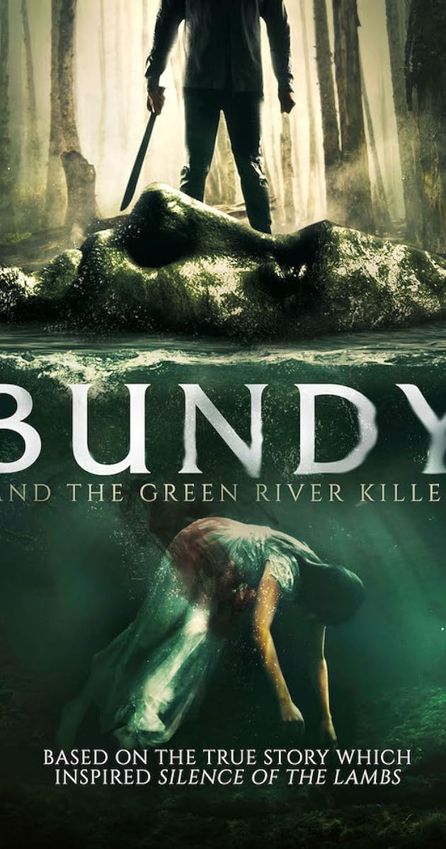 Bundy and the Green River Killer
