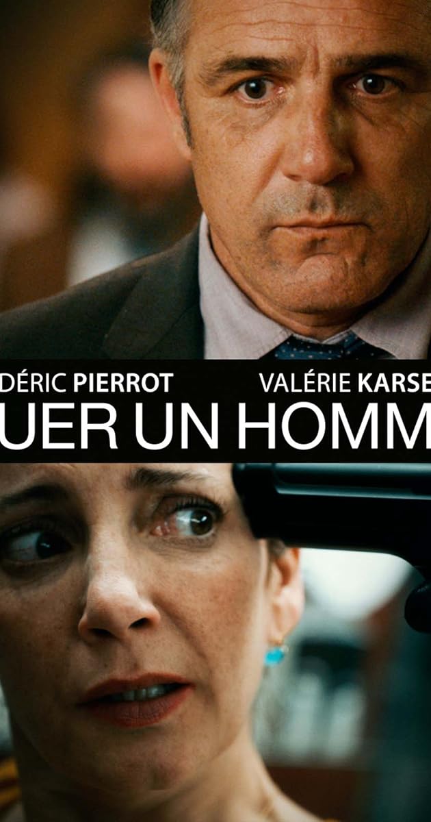 Tuer un homme