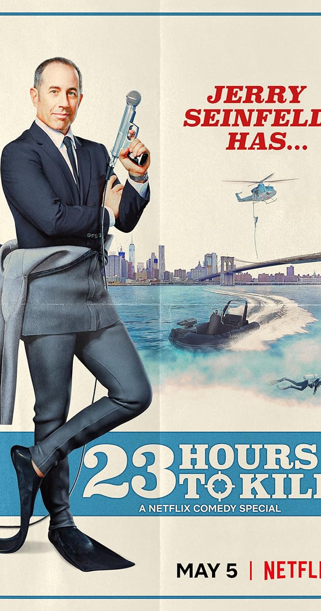 Jerry Seinfeld: 23 Hours to Kill