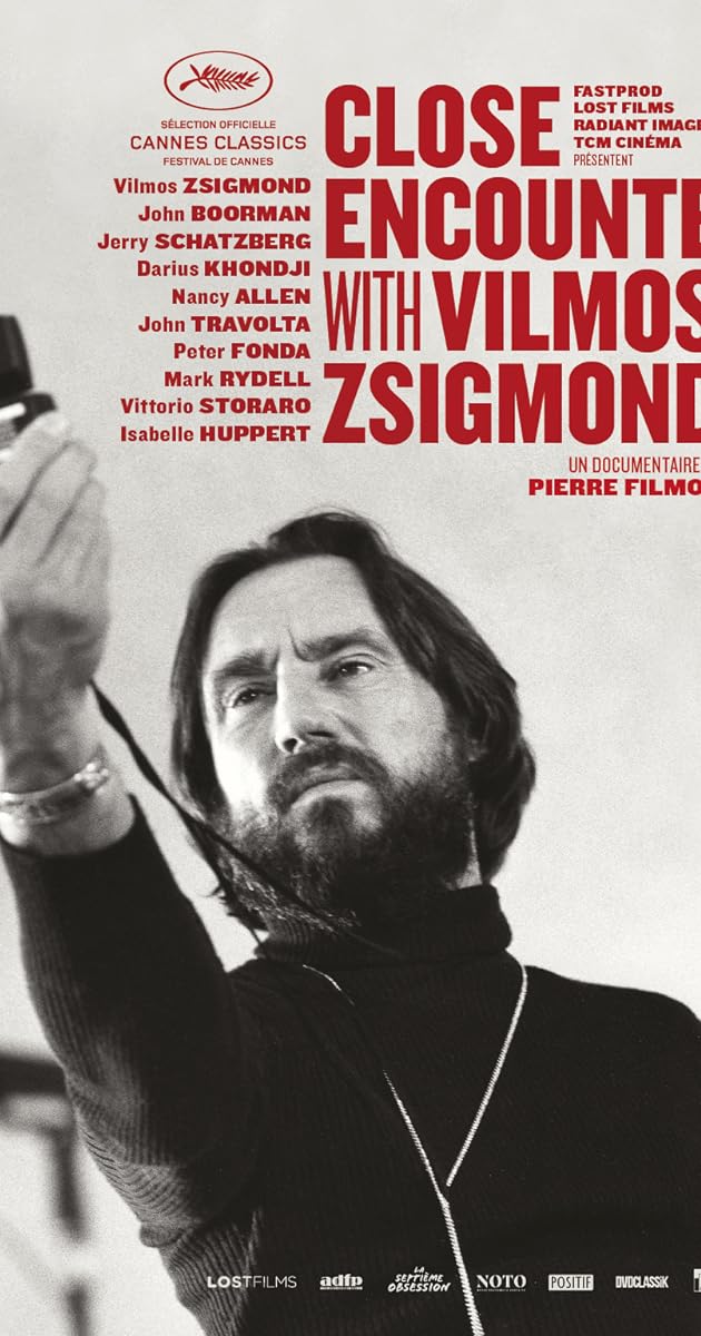 Close Encounters with Vilmos Zsigmond