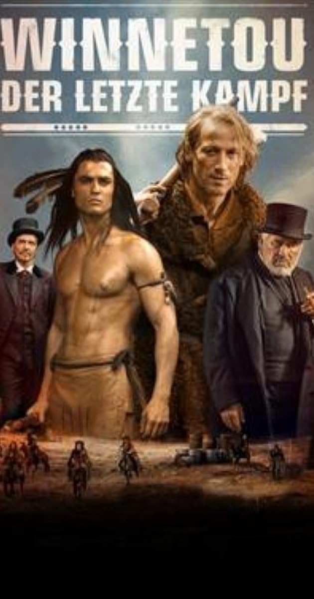 Winnetou: Der letzte Kampf