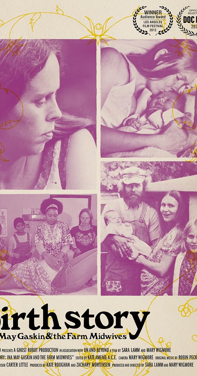 Birth Story: Ina May Gaskin and the Farm Midwives