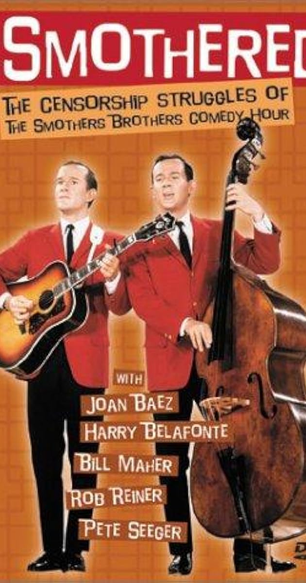 Smothered: The Censorship Struggles of the Smothers Brothers Comedy Hour