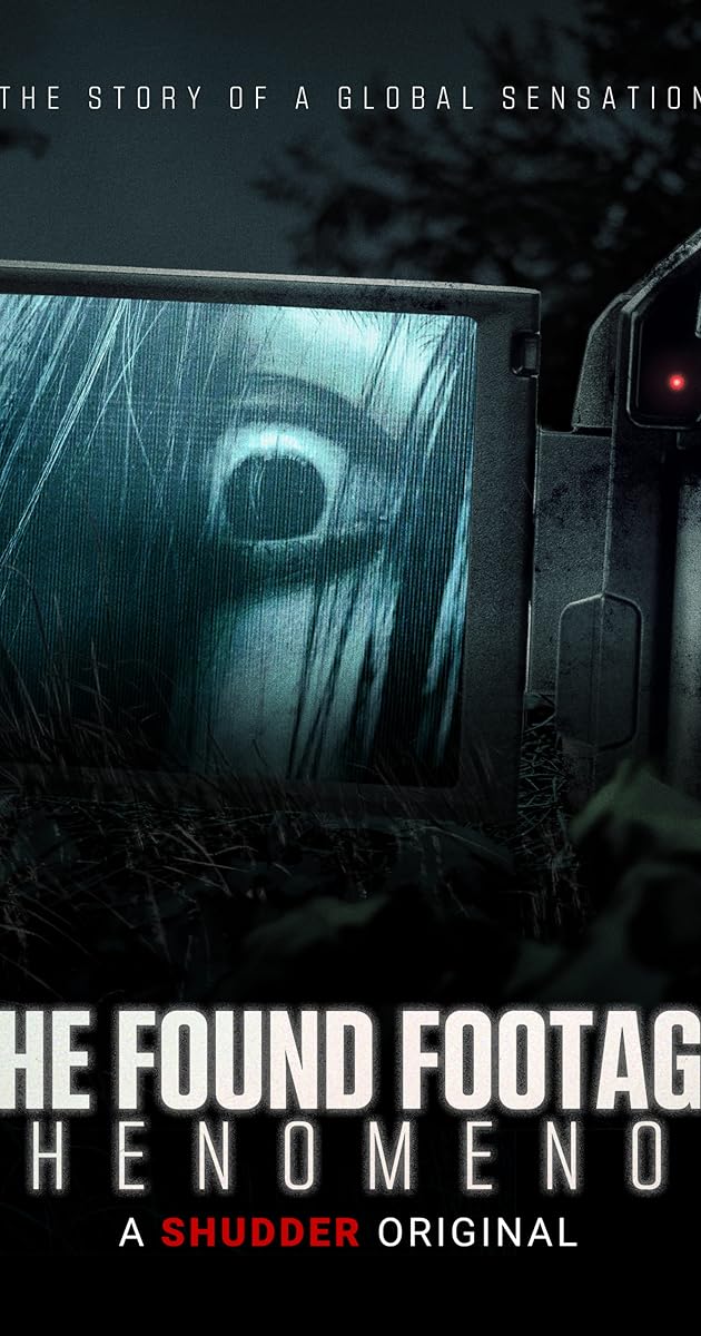 The Found Footage Phenomenon