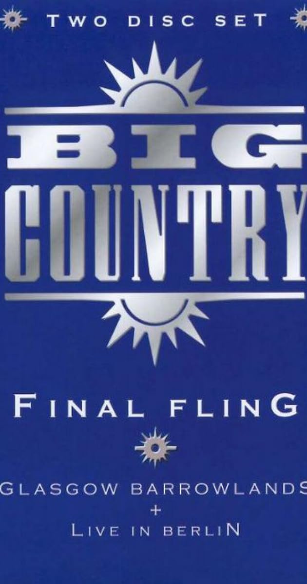 Big Country: Final Fling