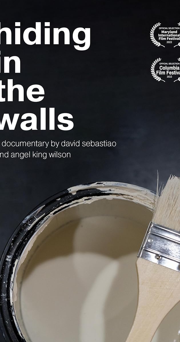 Hiding in the Walls