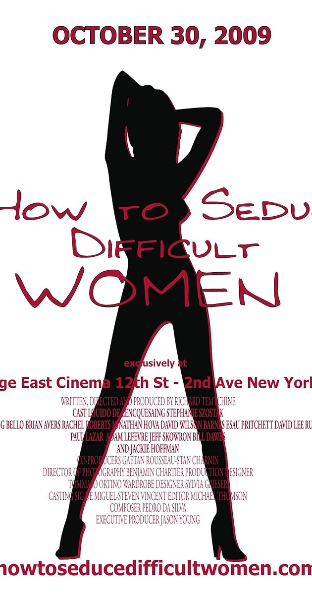 How to Seduce Difficult Women
