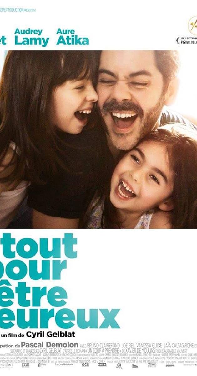 Tout pour être heureux