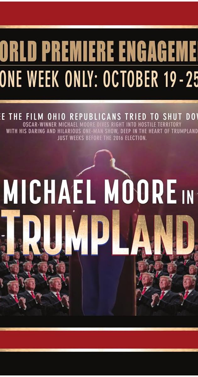 Michael Moore in TrumpLand