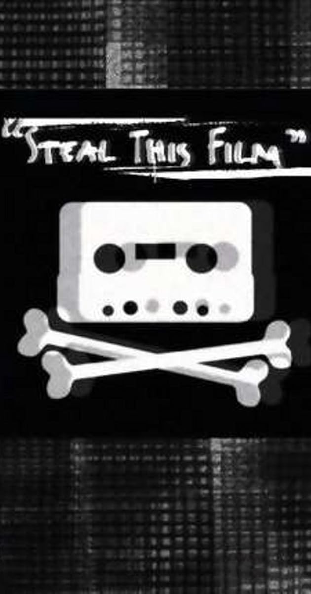 Steal This Film