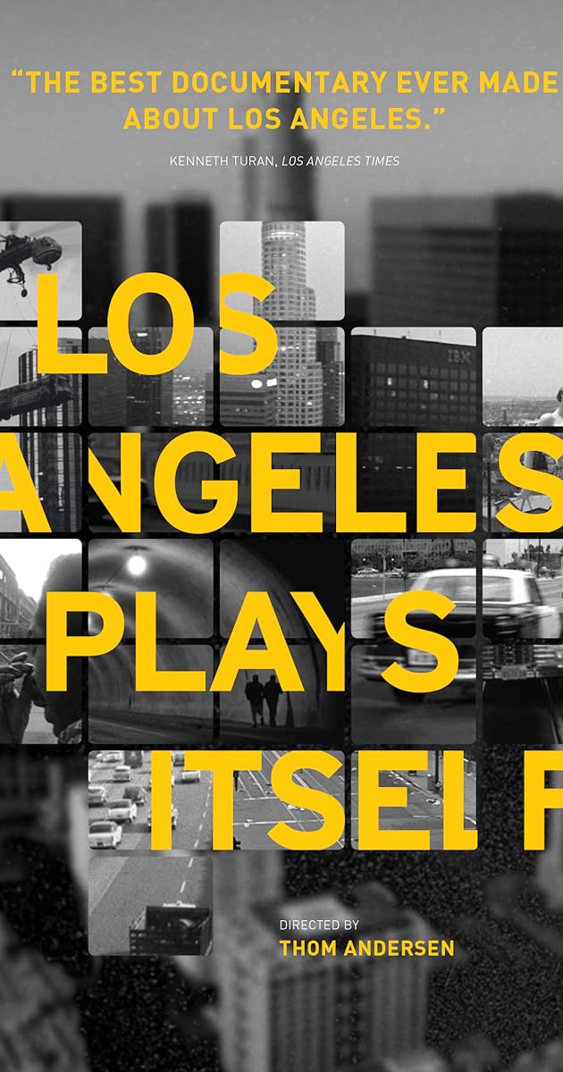 Los Angeles Plays Itself