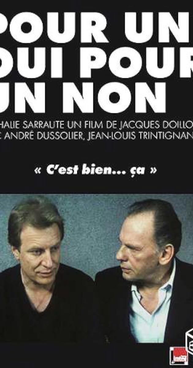 Pour un oui ou pour un non