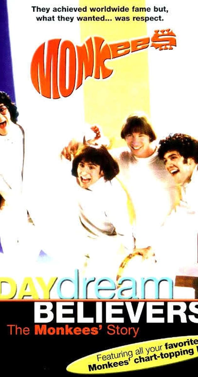 Daydream Believers: The Monkees' Story