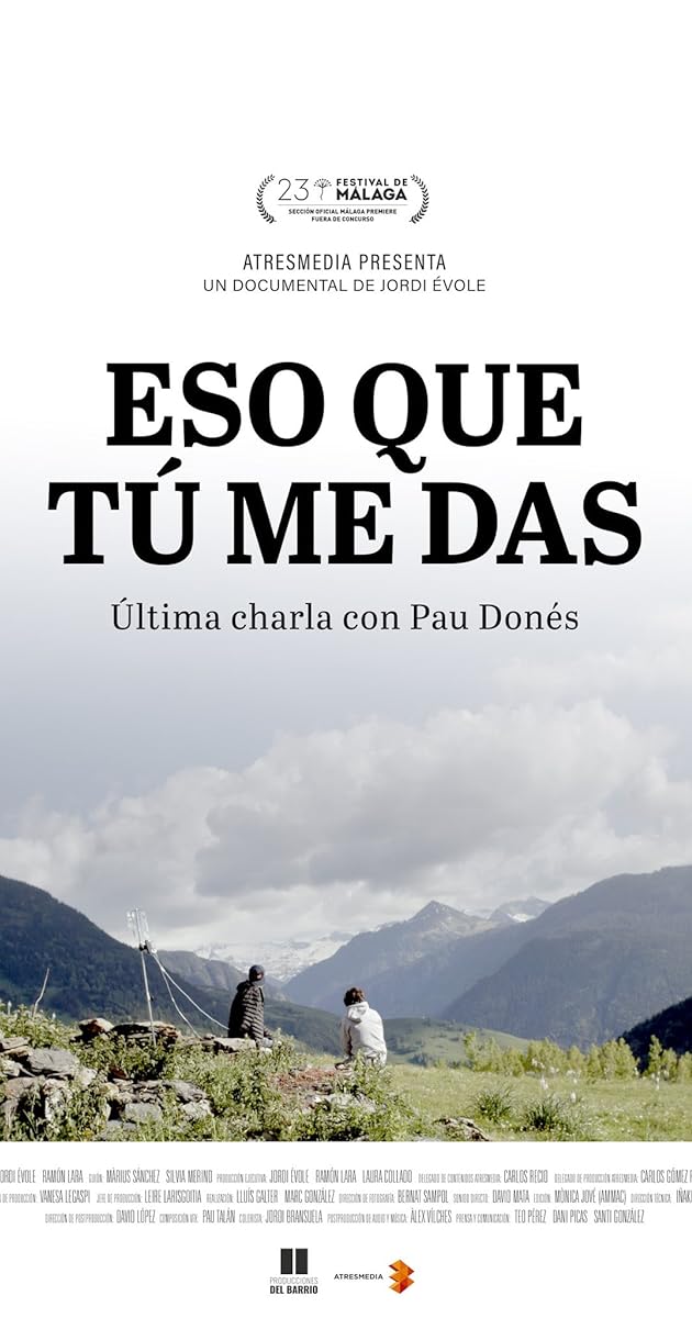 Eso que tú me das