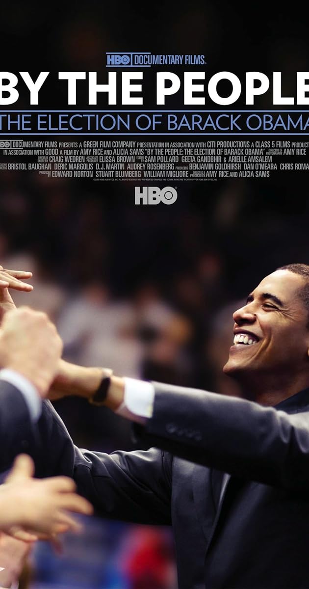 By the People: The Election of Barack Obama