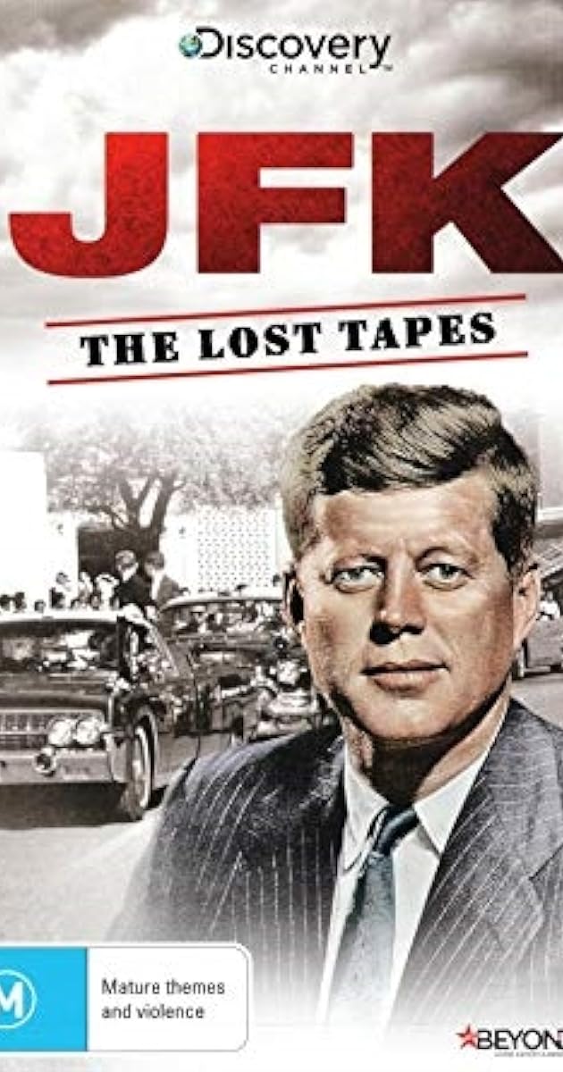The Lost JFK Tapes: The Assassination