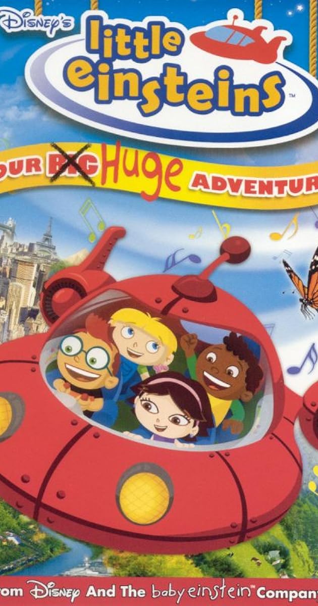 Little Einsteins: Our Big Huge Adventure