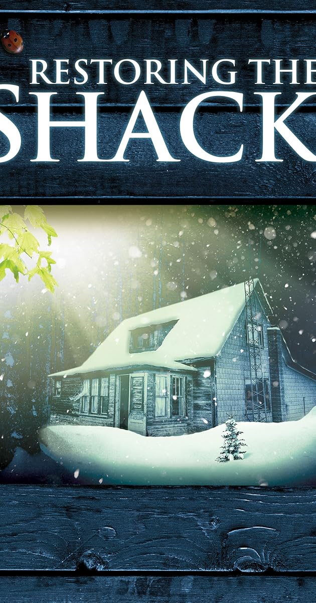 Restoring the Shack