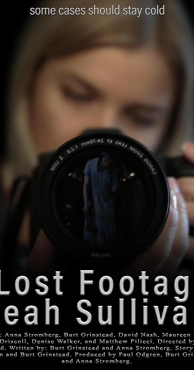 The Lost Footage of Leah Sullivan