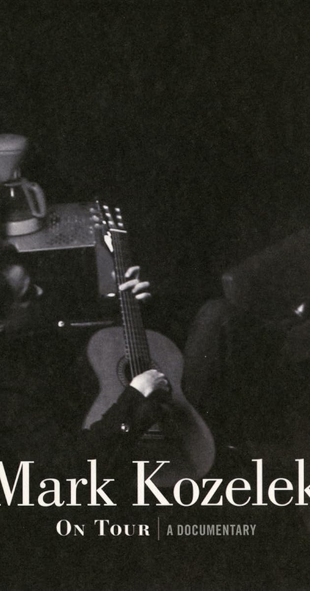 Mark Kozelek On Tour: A Documentary