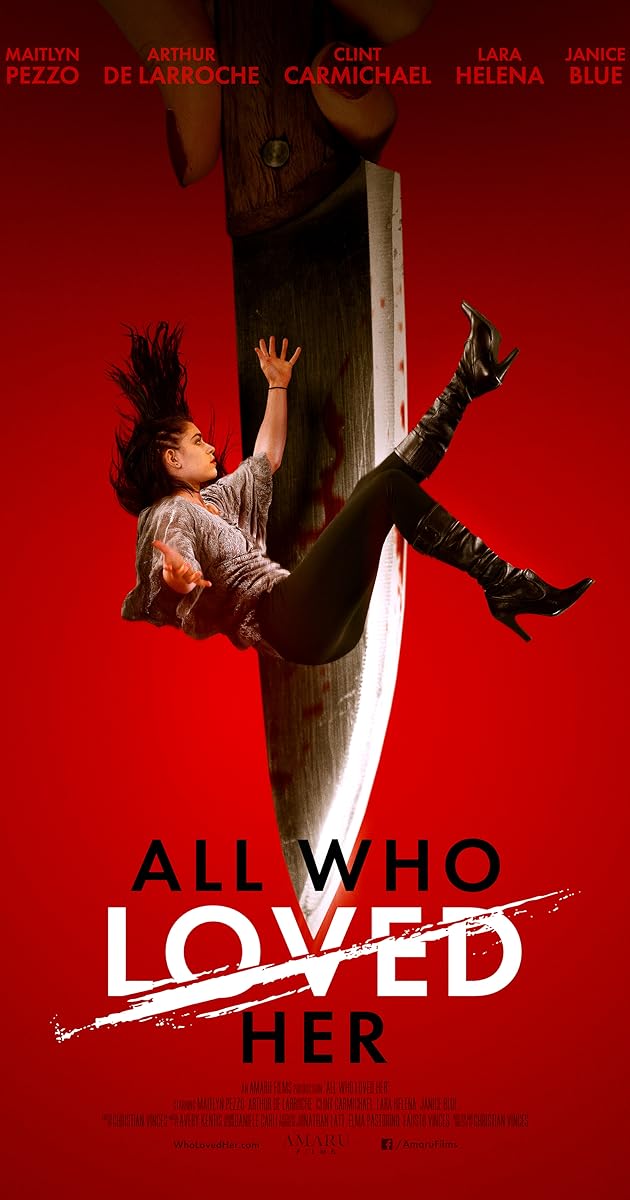 All Who Loved Her