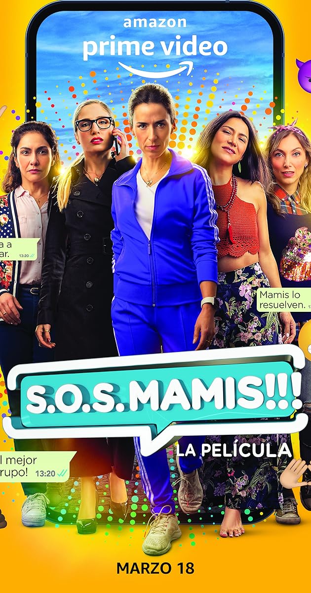 S.O.S. Mamis: La película
